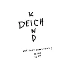 Deichkind Wer sagt denn das? 27 September 2019