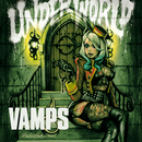 VAMPS Underworld 27 April 2017